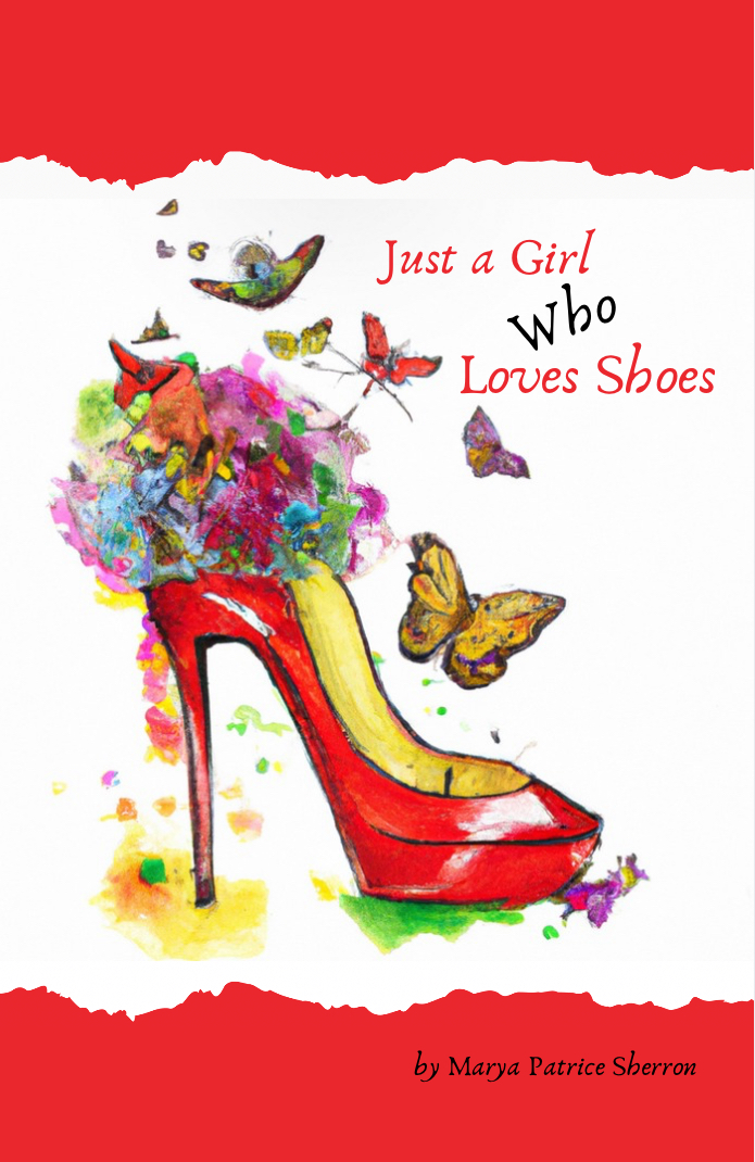 Cover of Just a Girl Who Loves Shoes