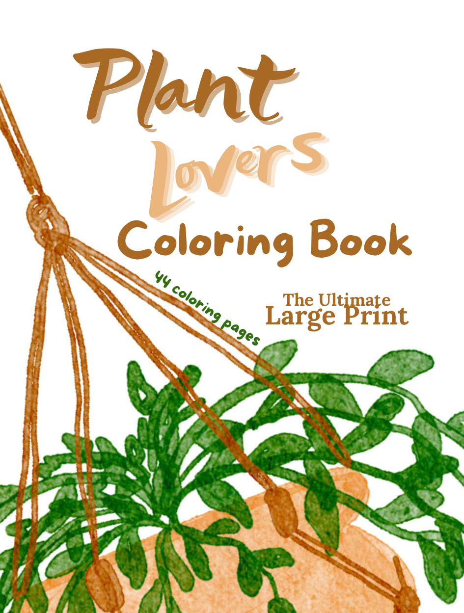 Cover of Plant Lovers Coloring Book